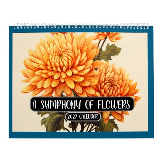 CALENDRIER 2027 : UNE SYMPHONIE DE FLEURS (Protection)