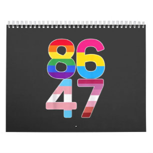Calendrier 86 47 Anti Trump Funny LGBTQ Pride Mois Cadeau