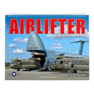 Calendrier AIRLIFTER - US Military Wibody Aviation