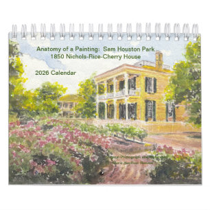 Calendrier Anatomie d'un tableau : Maison de Sam Houston Park