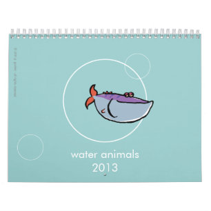 Calendrier arrosez les animaux 2013 - avec vos propres mots