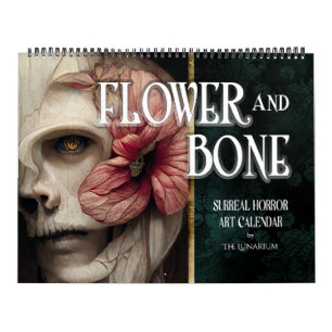 Calendrier Art Surréaliste Gothique Horreur Fleur et Os 2027
