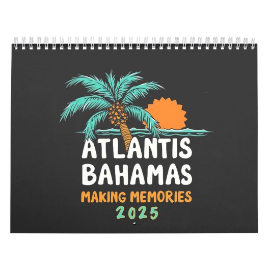 Calendrier Atlantis Bahamas Faire des souvenirs 2025 (Protection)