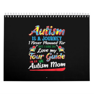 Calendrier Autiste L'Autisme Est Un Voyage Que Je N'Ai Jamai