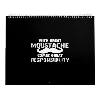 Calendrier avec une grande moustache la grande responsabilité