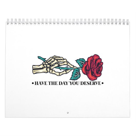 Calendrier Ayez le jour que vous méritez Crâne Fleur Motivati (Protection)