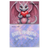 Calendrier Baby Dragon (Feb 2027)