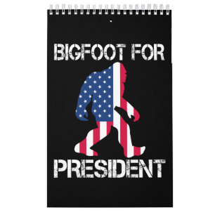 Calendrier Bigfoot pour le président Funny Bigfoot