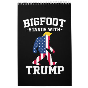 Calendrier Bigfoot Se Déplace Avec Les Élections Trump De 202