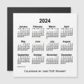 Calendrier blanc 2024 par Janz 5x5 Magnet (Devant / Derrière)