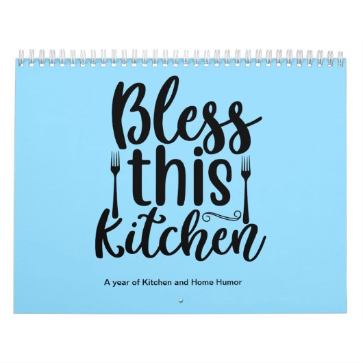 Calendrier Bless This Kitchen Funny Citations (Protection)