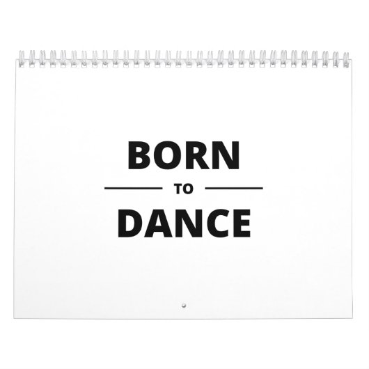 CALENDRIER BORN TO DANCE (Protection)