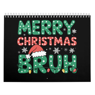 Calendrier Bruh Mème Drôle Dire Bro Salutation Noël