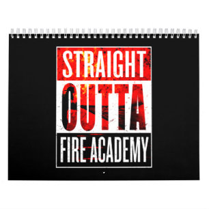 Calendrier Cadeau pompier Straight Outta Firefighter