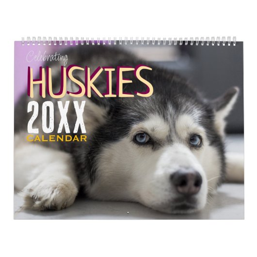Calendrier Celebrating Huskies Dog Wall Calendar 2026  (Protection)