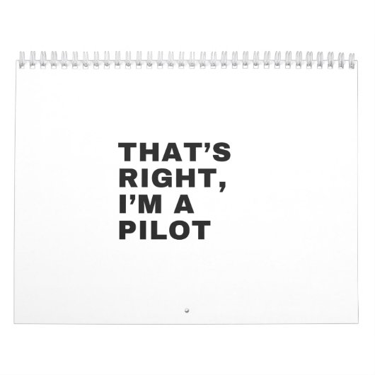 CALENDRIER C'EST BIEN, JE SUIS UN PILOTE (Protection)