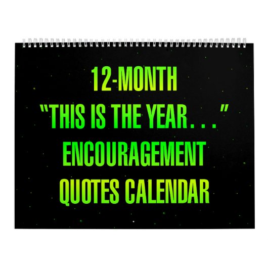 Calendrier "C'est l'année..." Citations d'Encouragement (Protection)