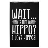 Calendrier C'Est Un Hippo ? J'Aime Les Hippopotames ! (Protection)