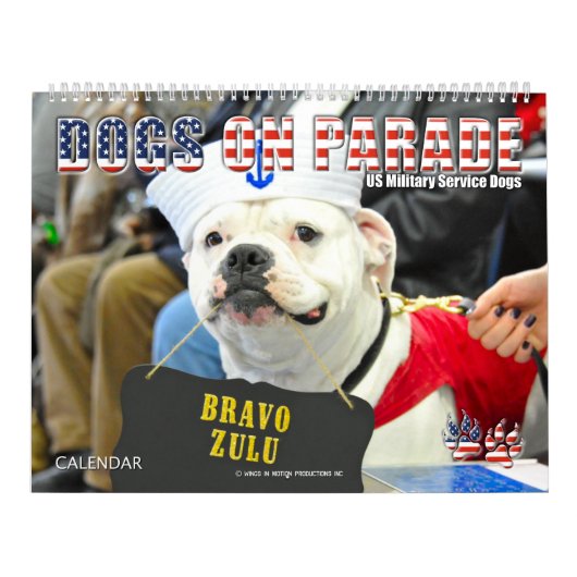 Calendrier CHIENS SUR PARADE - Chiens du service militaire am (Protection)