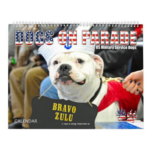 Calendrier CHIENS SUR PARADE - Chiens du service militaire am (Protection)