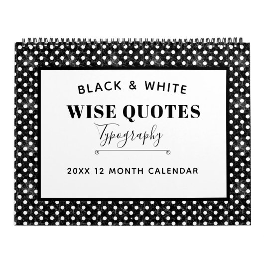 Calendrier Citations en noir et blanc (Protection)