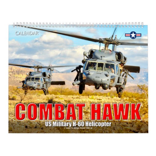 Calendrier COMBAT HAWK - Hélicoptère militaire américain H-60 (Protection)
