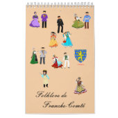 Calendrier Costumes traditionnels de la Franche -Comté (Protection)