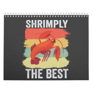 Calendrier Crevettes amusantes Coquillages Gardez-le Crevette