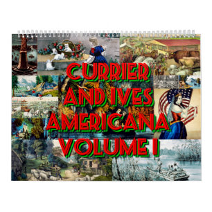 Calendrier Currier et Ives Americana Volume 1