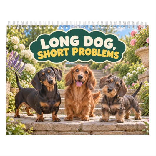 Calendrier Dachshund Drôle Chien Long Problèmes Courts (Protection)