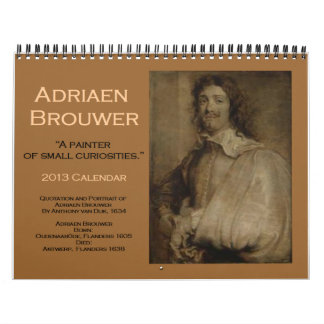 Calendrier d'Adriaen Brouwer 2013