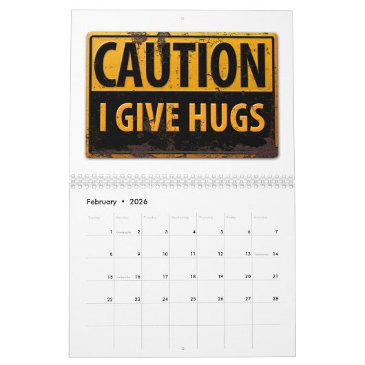 Calendrier DANGER SIGNES Drôle Avertissement Attention Signal (Feb 2026)