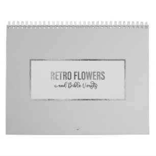 Calendrier des fleurs rétros avec versets bibliqu