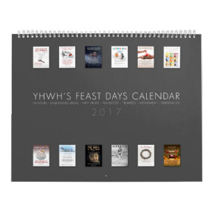 CALENDRIER DES JOURS DE FÊTE DE YHWH - 2017 - LE
