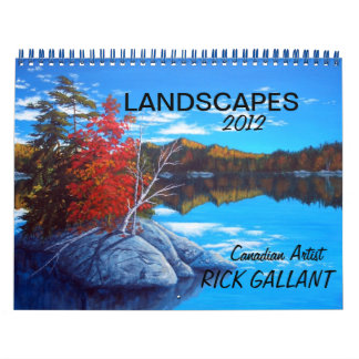 CALENDRIER DES PAYSAGES par ARTISTE RICK GALLANT