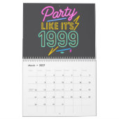 Calendrier Faire la fête comme si c'était 1999®™ – Tension né (Mar 2027)