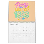 Calendrier Faire la fête comme si c'était 1999®™ – Tension né (Feb 2027)