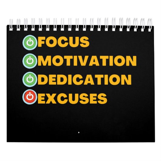 Calendrier Focus Motivation Dedication Excuses (Protection)