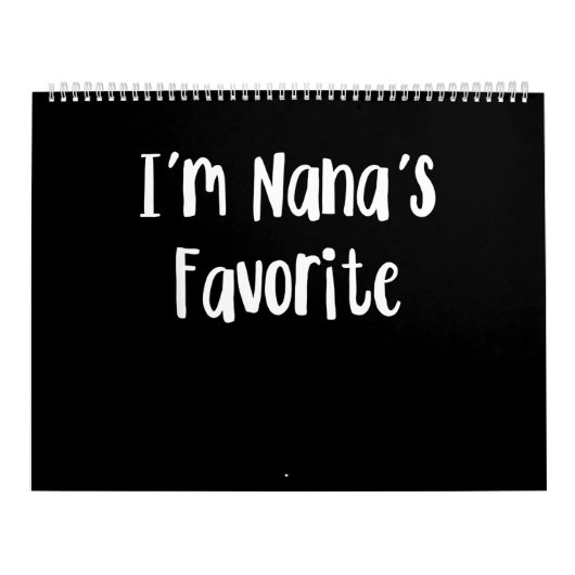 Calendrier Funny Grandson | I'm Nana's Favorite (Protection)