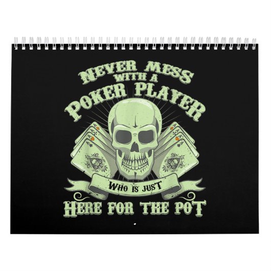 Calendrier Funny poker | Never Mess With A Poker (Protection)