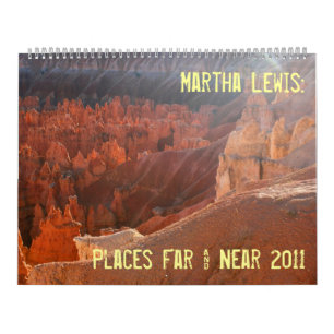 Calendrier grande taille Martha Lewis : Lieux Far & Near 2011