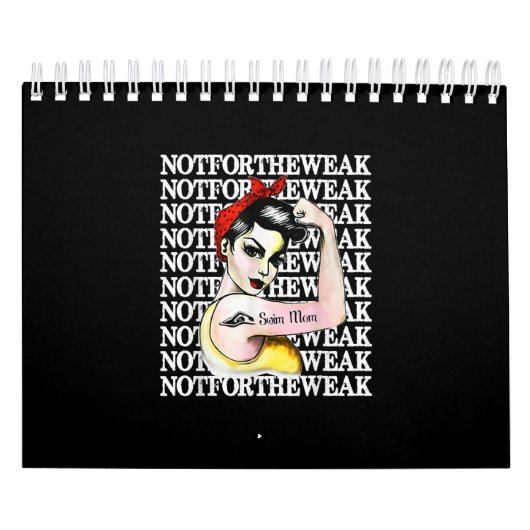 Calendrier I Love Swimming - Swim Mom Not Weak (Protection)