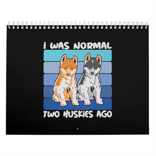 Calendrier I Quoi Normal Deux Huskies Shiba Dog (Protection)