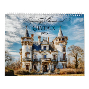 Calendrier Imaginaire Abandon des châteaux français