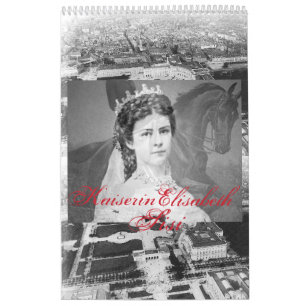 Calendrier Impératrice Elisabeth d'Autriche - Sisi