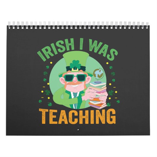 Calendrier Irlandais J'enseignais drôle cadeau de St Patrick (Protection)