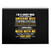 Calendrier J'Ai Une Femme Merveilleuse Et Un Pompier. (Protection)