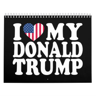 Calendrier J'aime mon Donald Trump président 2024