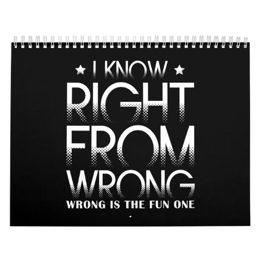 Calendrier Je Sais Que De Mauvais C'Est Amusant Un Amusant (Protection)