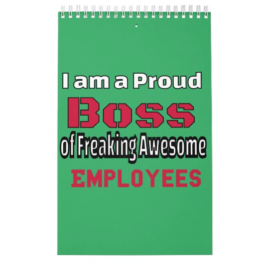 Calendrier Je suis un patron fier de Freaking Awesome Employé (Protection)
